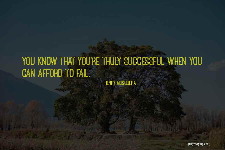 Failure Failure Henry Quotes By Henry Mosquera Failure Failure Henry Quotes By Henry Mosquera