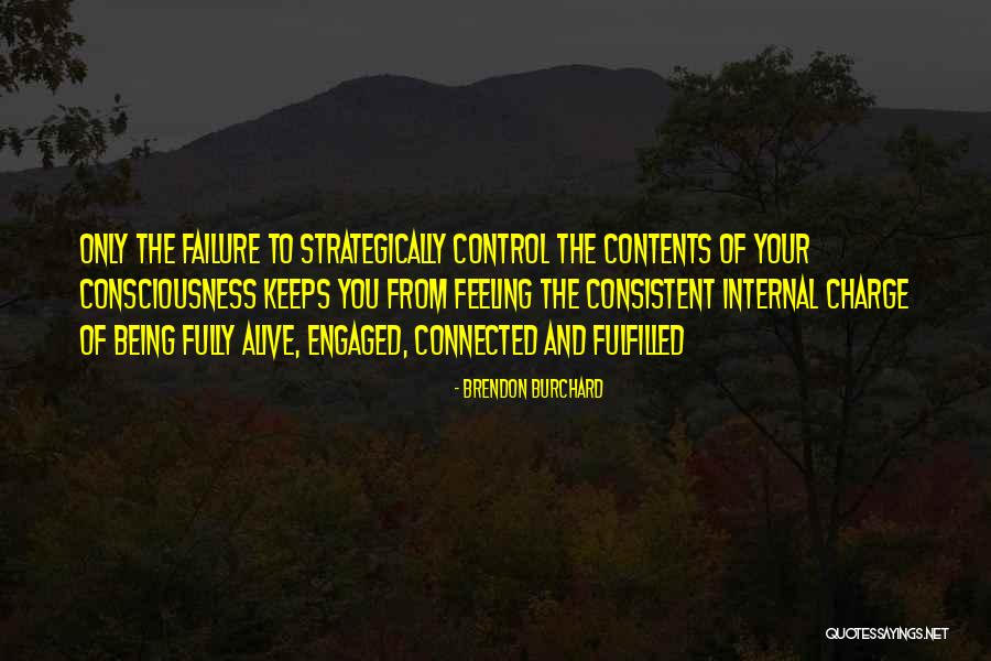 Failure Feeling Quotes By Brendon Burchard Failure Feeling Quotes By Brendon Burchard