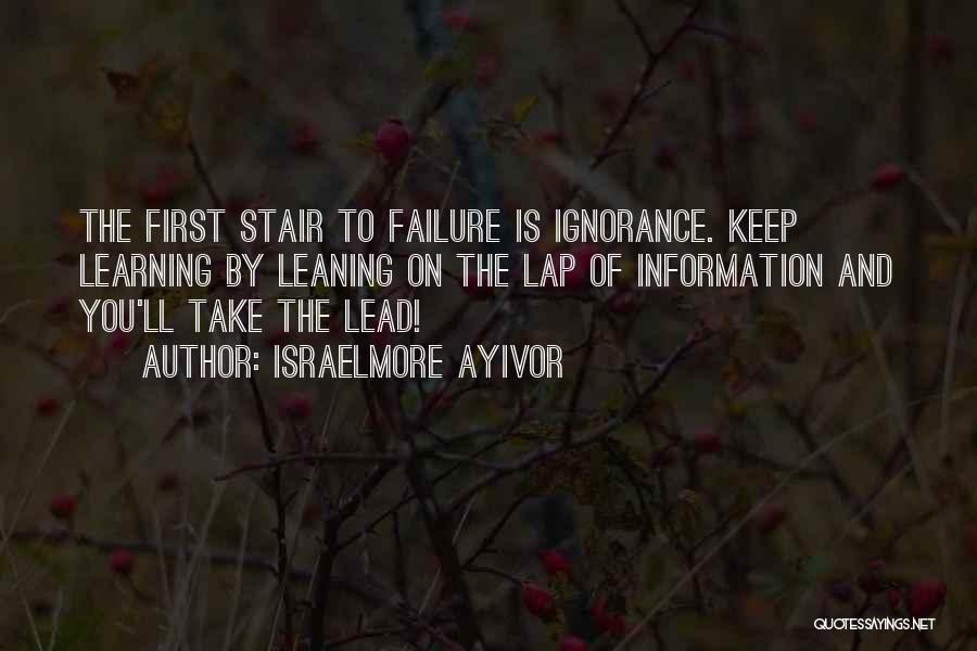 Failure From Books Quotes By Israelmore Ayivor