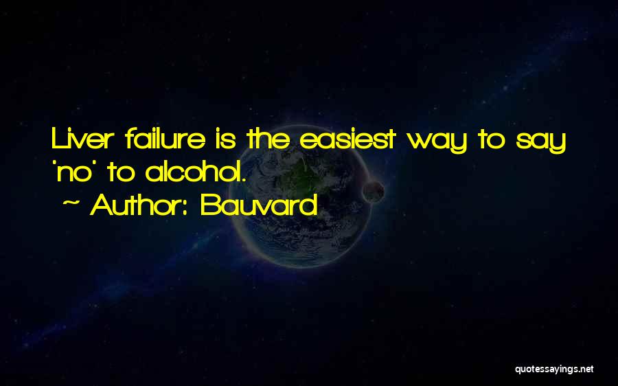 Failure Funny Quotes By Bauvard