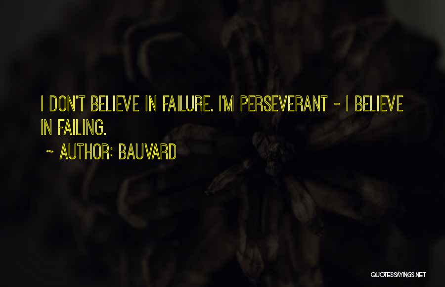 Failure Funny Quotes By Bauvard