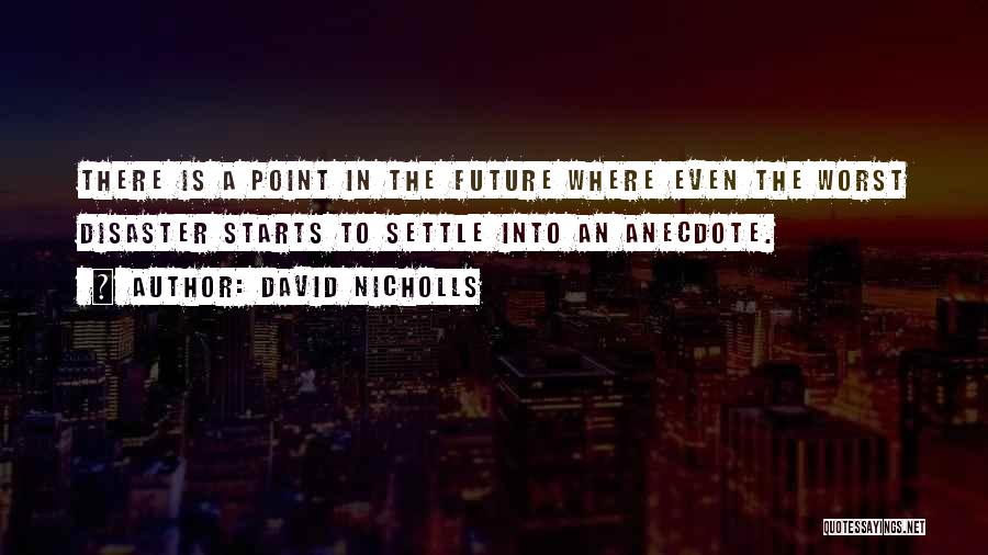 Failure Funny Quotes By David Nicholls