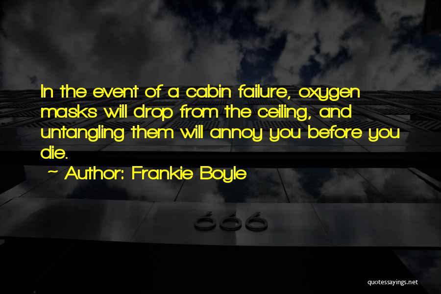 Failure Funny Quotes By Frankie Boyle