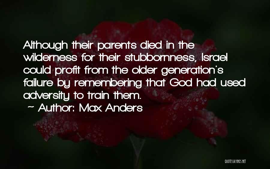 Failure God Quotes By Max Anders