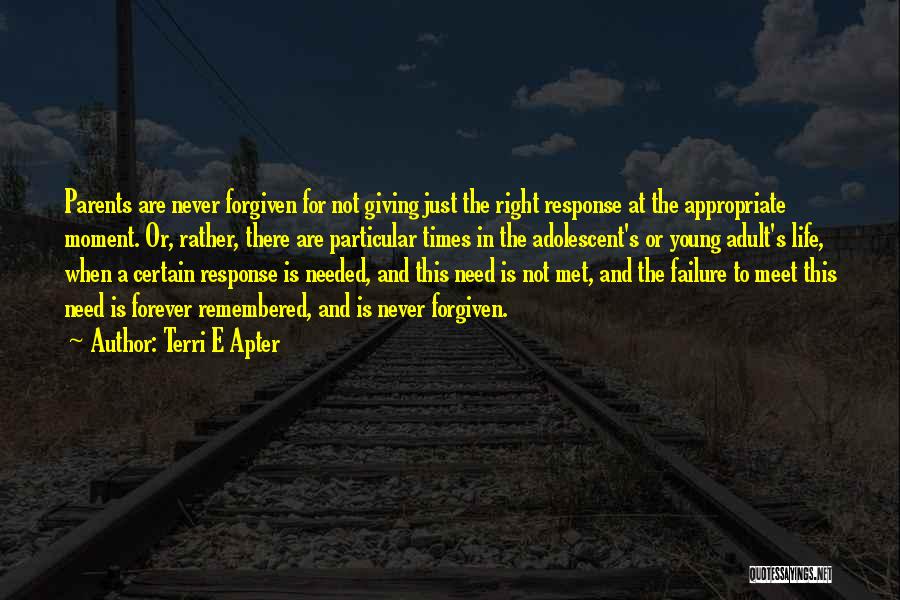 Failure In Life Quotes By Terri E Apter