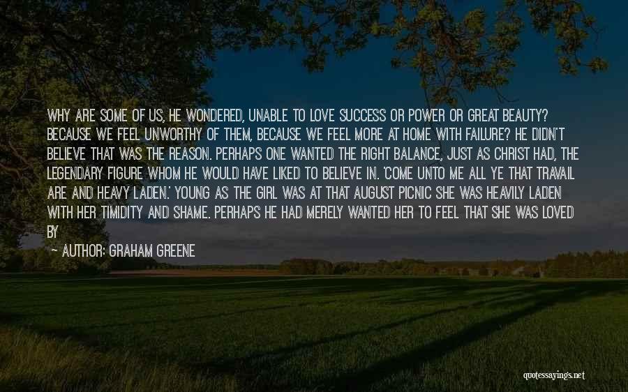 Failure In Love Quotes By Graham Greene