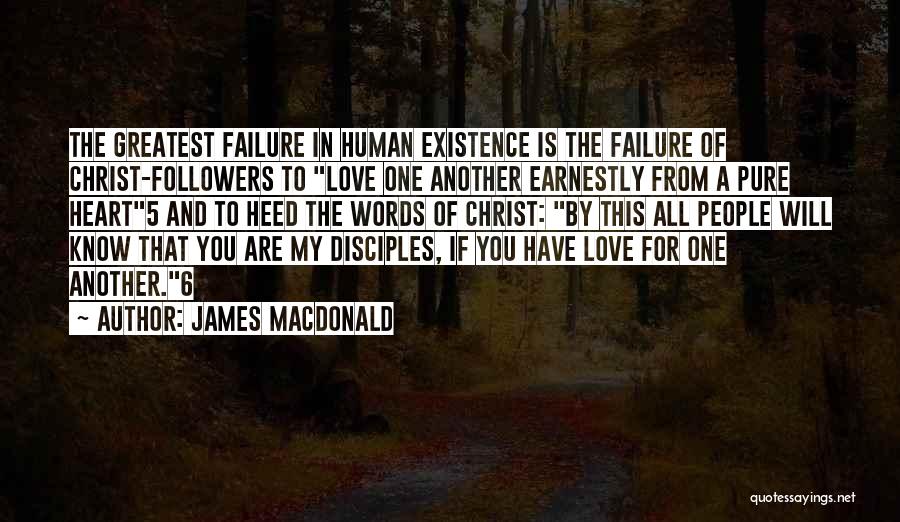 Failure In Love Quotes By James MacDonald