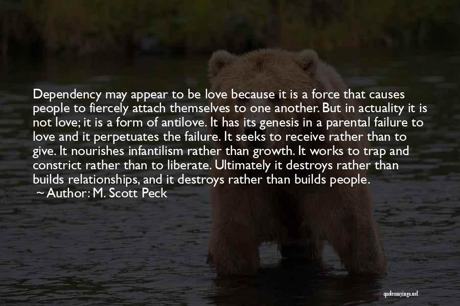 Failure In Love Quotes By M. Scott Peck