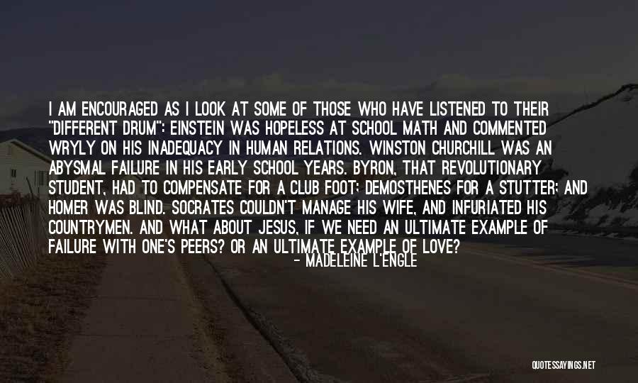 Failure In Math Quotes By Madeleine L'Engle