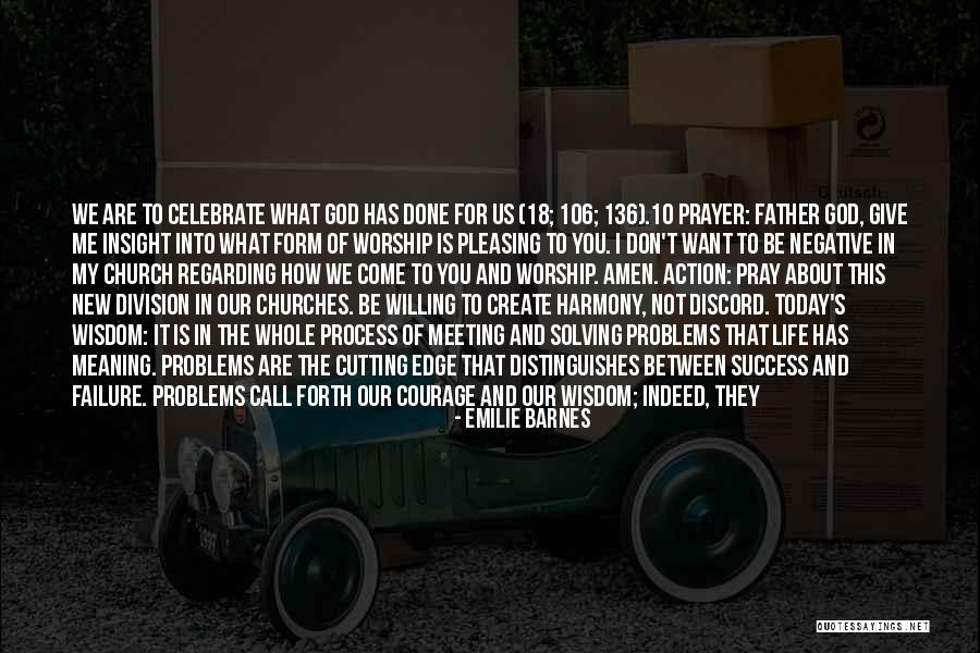 Failure Into Success Quotes By Emilie Barnes Failure Into Success Quotes By Emilie Barnes
