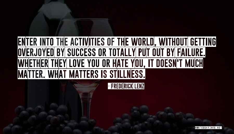 Failure Into Success Quotes By Frederick Lenz Failure Into Success Quotes By Frederick Lenz