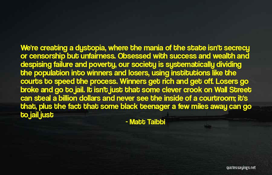 Failure Into Success Quotes By Matt Taibbi Failure Into Success Quotes By Matt Taibbi