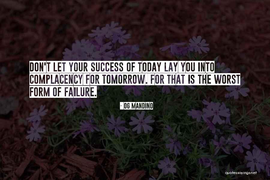 Failure Into Success Quotes By Og Mandino Failure Into Success Quotes By Og Mandino