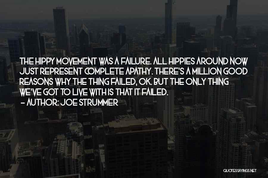 Failure Is A Good Thing Quotes By Joe Strummer