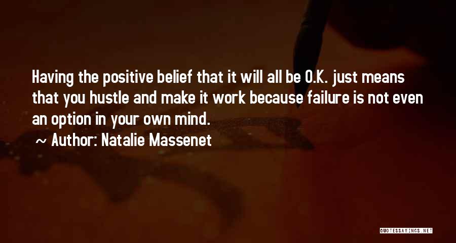 Failure Is Not An Option Quotes By Natalie Massenet