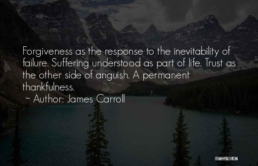 Failure Is Not Permanent Quotes By James Carroll