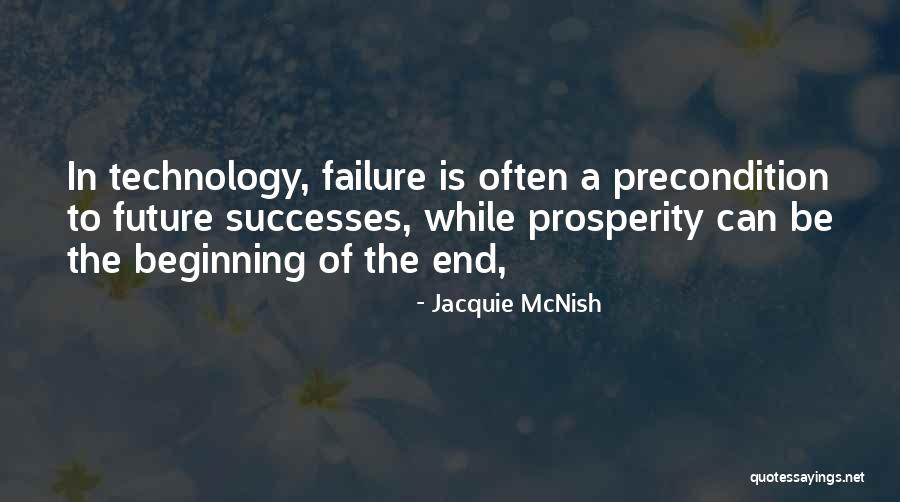 Failure Is Not The End But The Beginning Quotes By Jacquie McNish