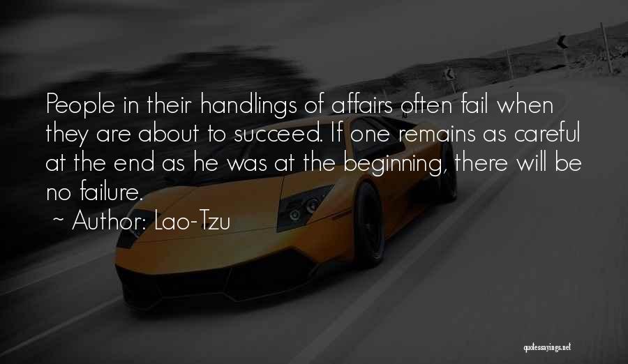 Failure Is Not The End But The Beginning Quotes By Lao-Tzu