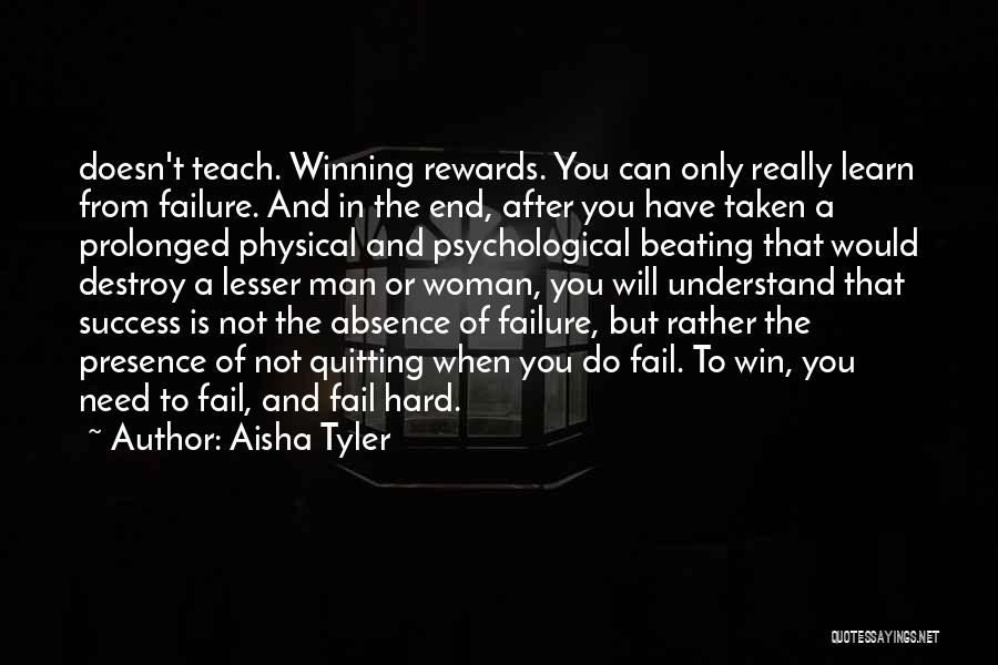 Failure Is Not The End Quotes By Aisha Tyler