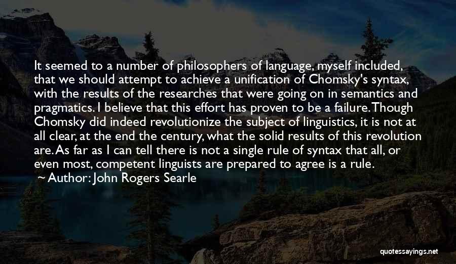 Failure Is Not The End Quotes By John Rogers Searle