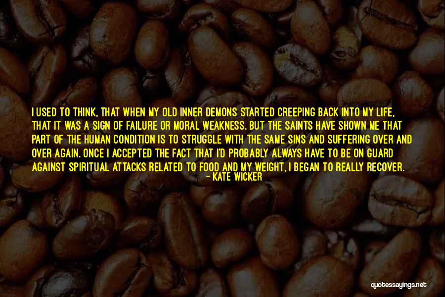 Failure Is Part Of Life Quotes By Kate Wicker Failure Is Part Of Life Quotes By Kate Wicker