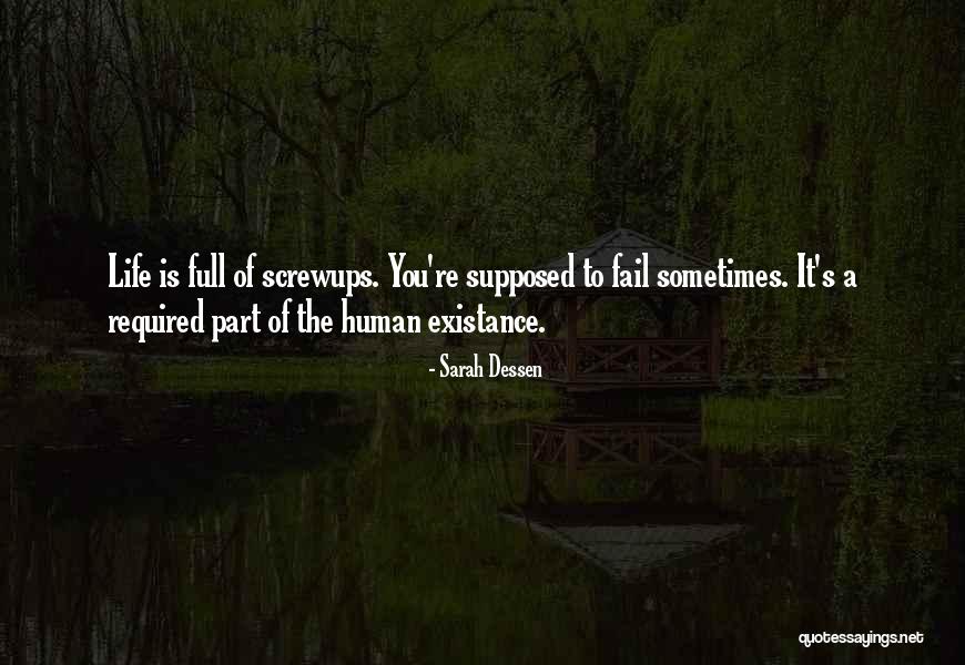 Failure Is Part Of Life Quotes By Sarah Dessen Failure Is Part Of Life Quotes By Sarah Dessen