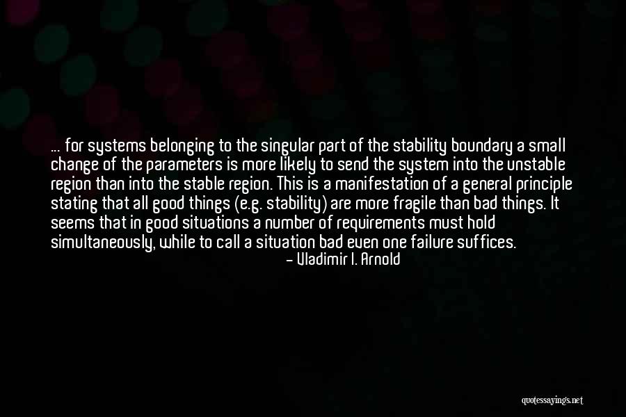 Failure Is Part Of Life Quotes By Vladimir I. Arnold Failure Is Part Of Life Quotes By Vladimir I. Arnold