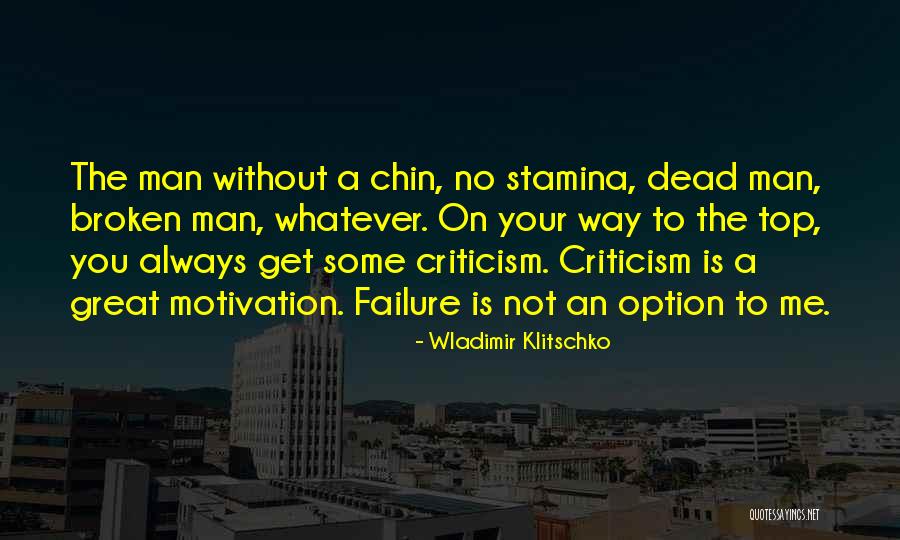 Failure Motivation Quotes By Wladimir Klitschko Failure Motivation Quotes By Wladimir Klitschko