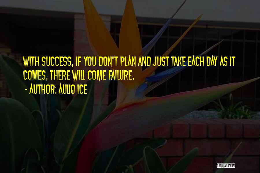 Failure Motivational Quotes By Auliq Ice