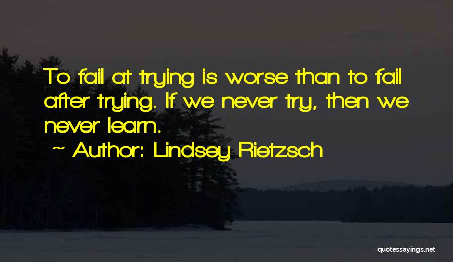 Failure Motivational Quotes By Lindsey Rietzsch