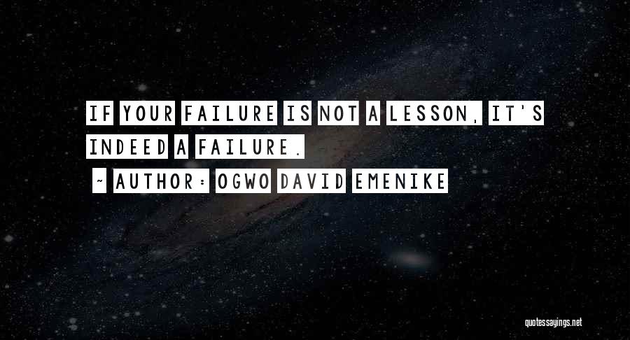 Failure Motivational Quotes By Ogwo David Emenike