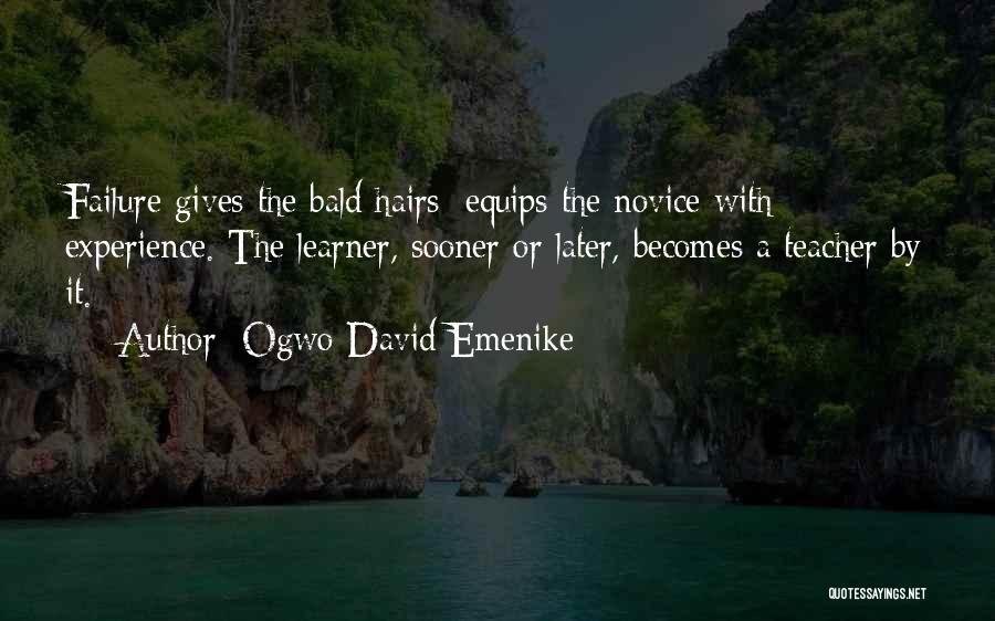 Failure Motivational Quotes By Ogwo David Emenike