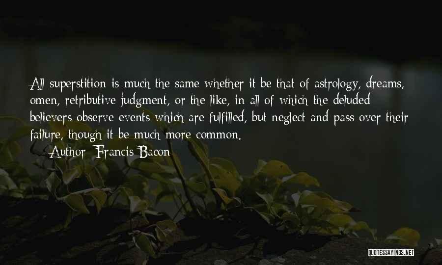 Failure Of Dream Quotes By Francis Bacon