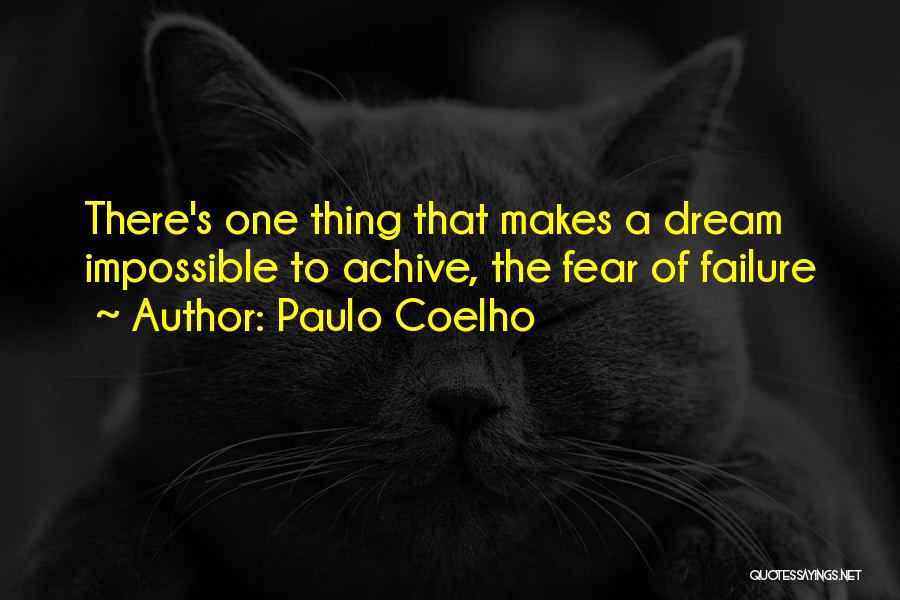 Failure Of Dream Quotes By Paulo Coelho