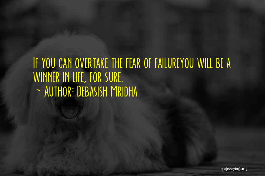 Failure Of Education Quotes By Debasish Mridha