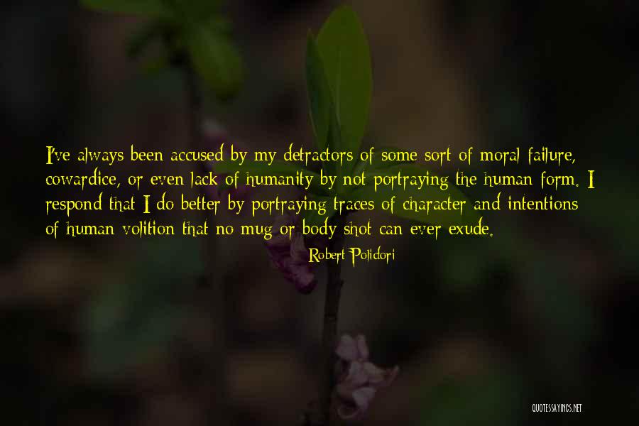 Failure Of Humanity Quotes By Robert Polidori Failure Of Humanity Quotes By Robert Polidori