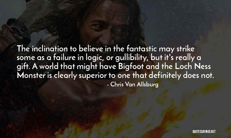 Failure Of Logic Quotes By Chris Van Allsburg Failure Of Logic Quotes By Chris Van Allsburg