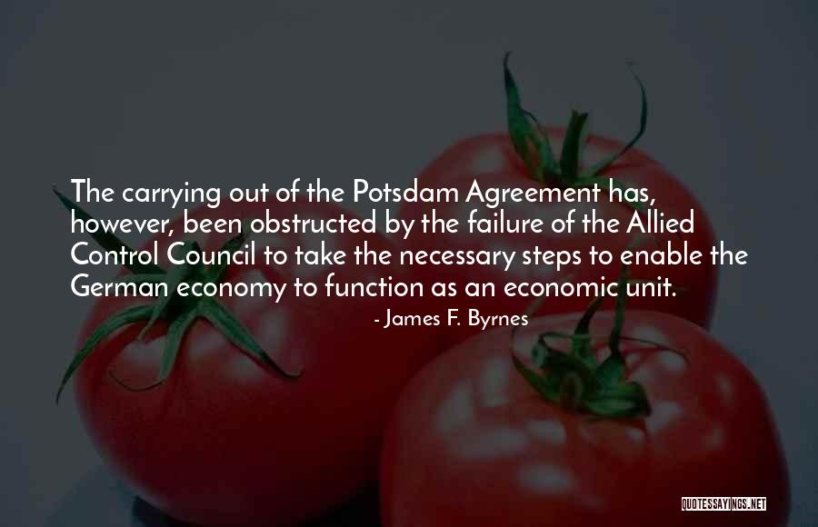 Failure Of The Economy Quotes By James F. Byrnes Failure Of The Economy Quotes By James F. Byrnes