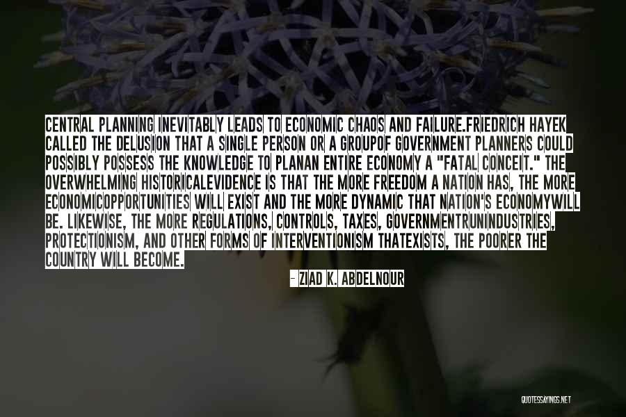 Failure Of The Economy Quotes By Ziad K. Abdelnour Failure Of The Economy Quotes By Ziad K. Abdelnour