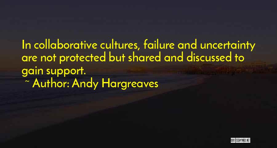 Failure Quotes By Andy Hargreaves