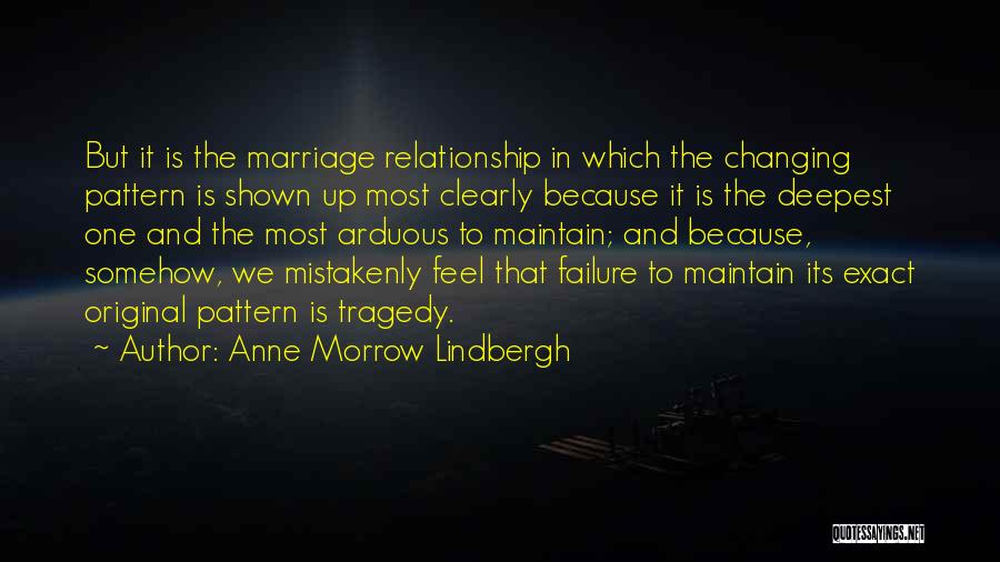 Failure Relationship Quotes By Anne Morrow Lindbergh