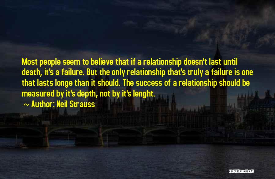 Failure Relationship Quotes By Neil Strauss