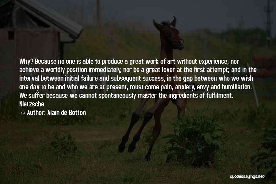 Failure To Achieve Success Quotes By Alain De Botton