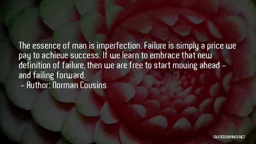Failure To Achieve Success Quotes By Norman Cousins
