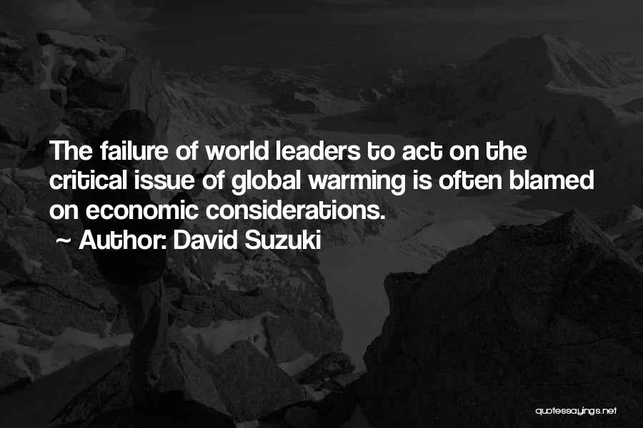 Failure To Act Quotes By David Suzuki