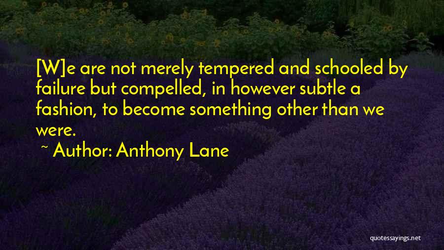 Failure To Change Quotes By Anthony Lane