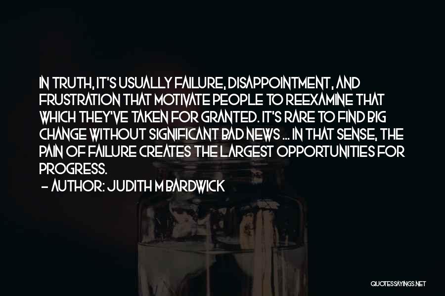 Failure To Change Quotes By Judith M Bardwick