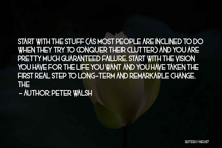 Failure To Change Quotes By Peter Walsh