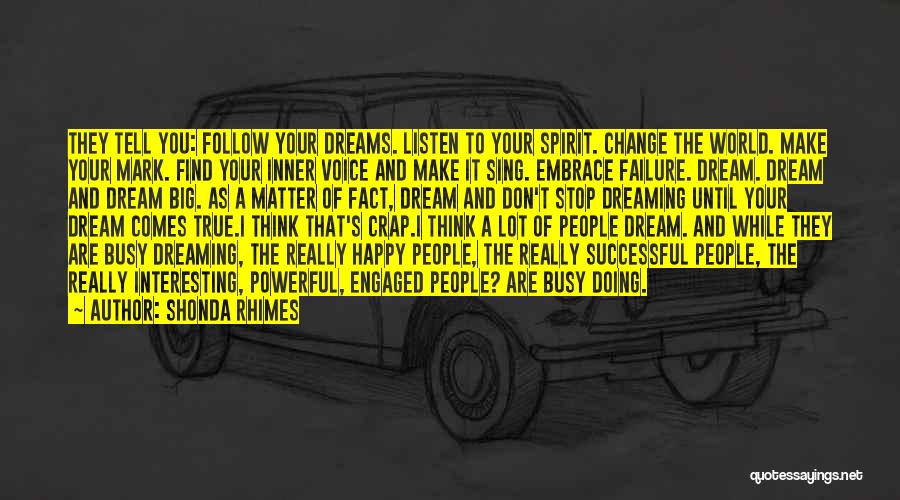 Failure To Change Quotes By Shonda Rhimes