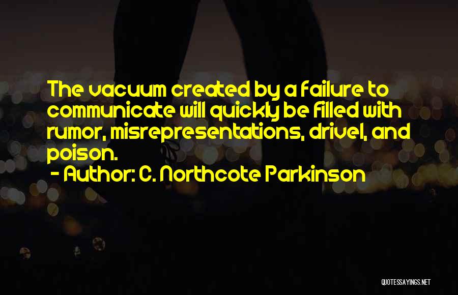 Failure To Communicate Quotes By C. Northcote Parkinson